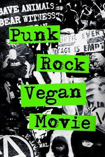 Punk Rock Vegan Movie film afişi