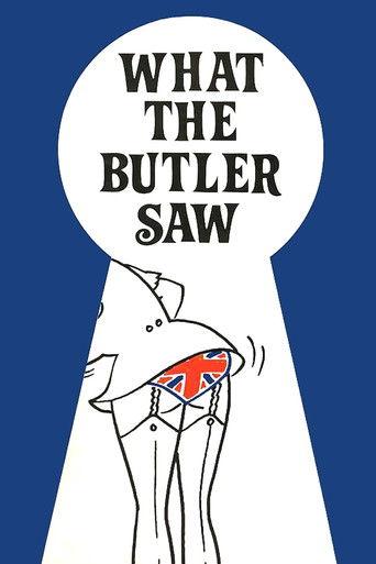 What the Butler Saw film afişi