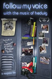Follow My Voice: With the Music of Hedwig film afişi
