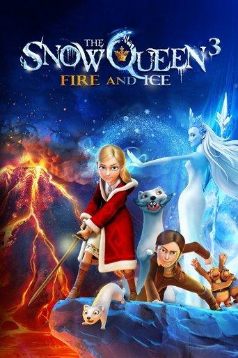 The Snow Queen 3: Fire and Ice film afişi