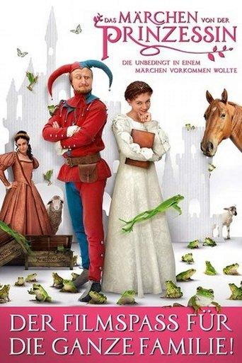 Das Märchen von der Prinzessin, die unbedingt in einem Märchen vorkommen wollte film afişi