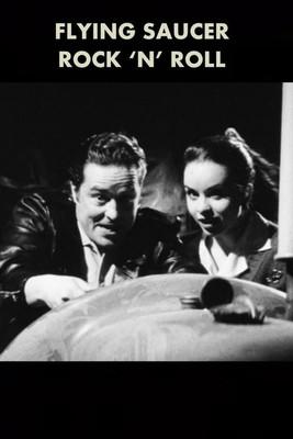 Flying Saucer Rock 'n' Roll film afişi