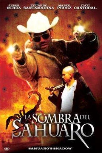 La Sombra Del Sahuaro film afişi