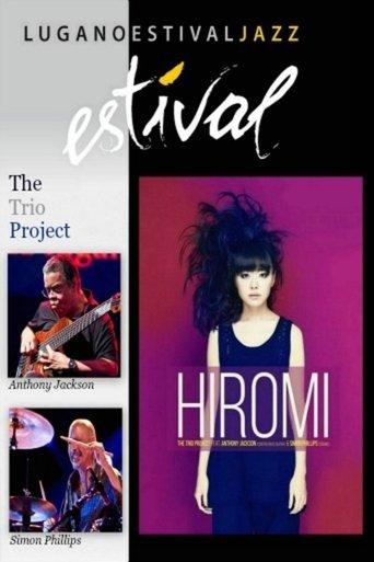 Hiromi the Trio Project - Estival Jazz Lugano film afişi