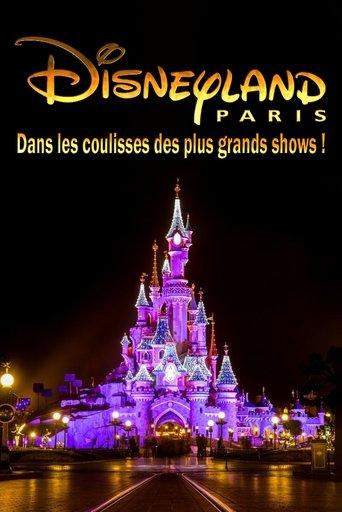 Behind the scenes of the biggest Disneyland Paris shows! film afişi