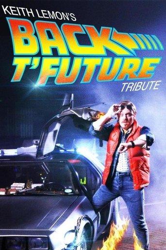 Keith Lemon's Back t'Future Tribute film afişi
