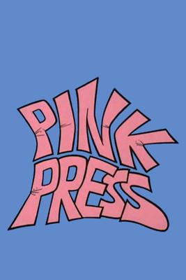 Pink Press film afişi