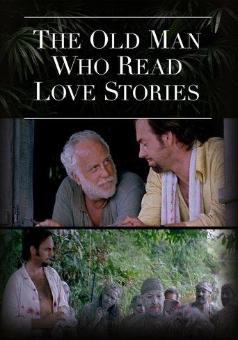 The Old Man Who Read Love Stories film afişi