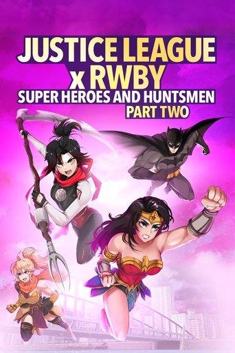 Justice League x RWBY: Super Heroes & Huntsmen, Part Two film afişi