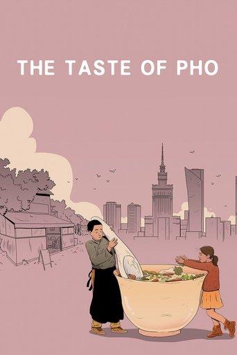 The Taste of Pho film afişi