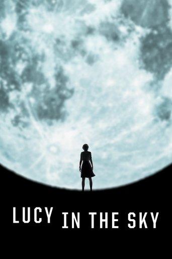 Lucy in the Sky film afişi