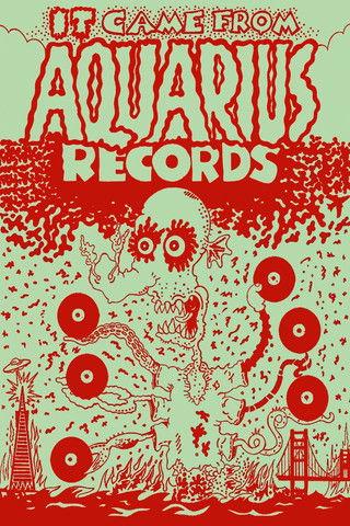 It Came From Aquarius Records film afişi