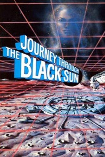 Journey Through the Black Sun film afişi