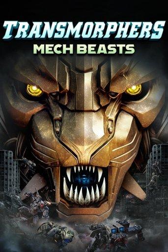 Transmorphers: Mech Beasts film afişi