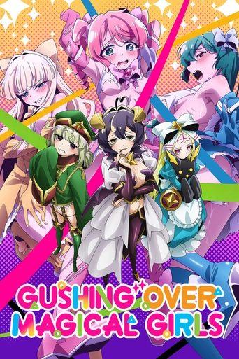 Gushing Over Magical Girls dizi afişi