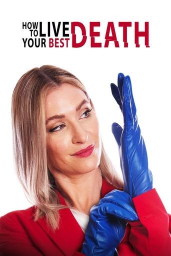 How to Live Your Best Death film afişi