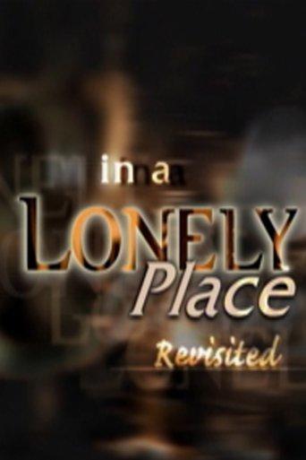 'In a Lonely Place' Revisited film afişi