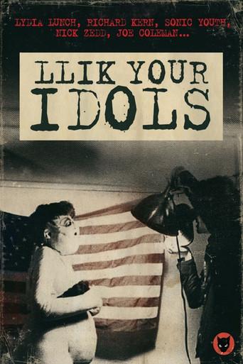 Llik Your Idols film afişi