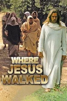 Where Jesus Walked film afişi