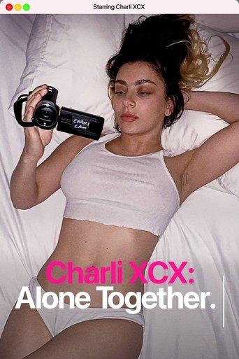 Charli XCX: Alone Together film afişi