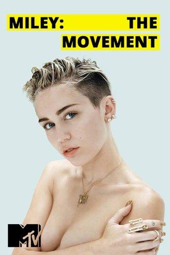 Miley: The Movement film afişi
