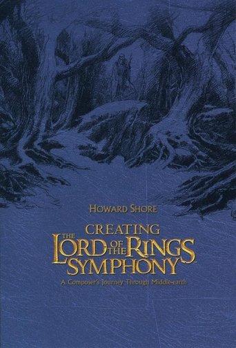 Creating the Lord of the Rings Symphony film afişi