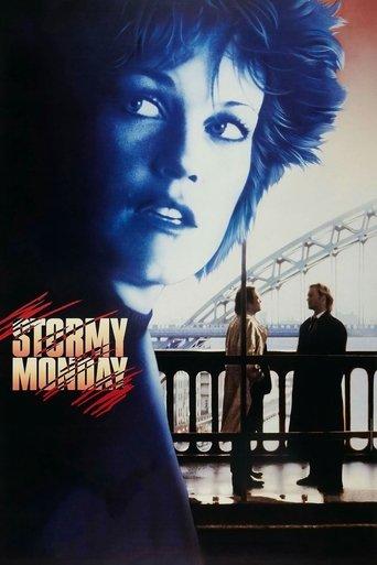 Stormy Monday film afişi