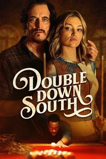 Double Down South film afişi