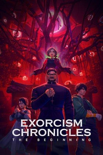 Exorcism Chronicles: The Beginning film afişi