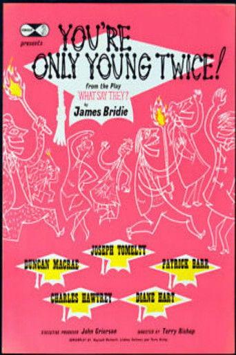 You're Only Young Twice! film afişi