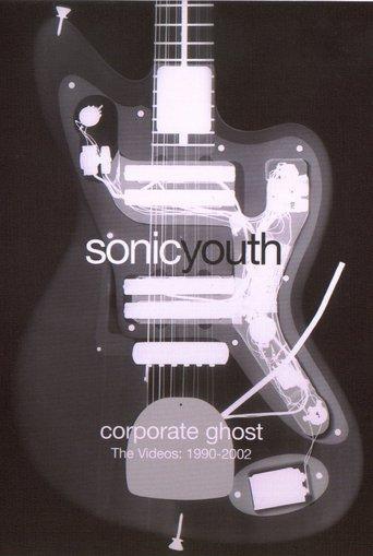 Sonic Youth: Corporate Ghost film afişi