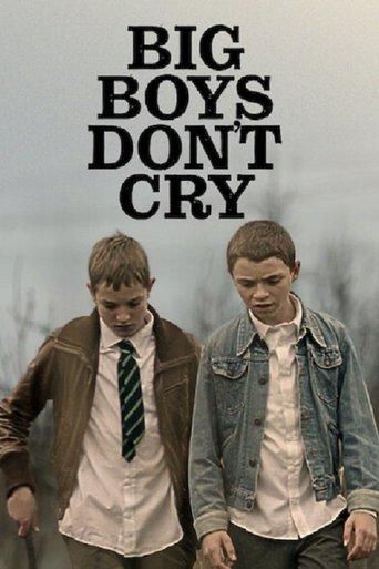 Big Boys Don’t Cry film afişi