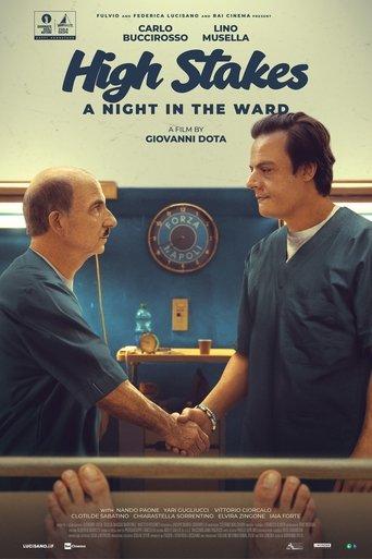 High Stakes - A Night In The Ward film afişi