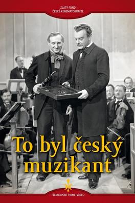 To byl český muzikant film afişi