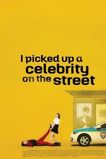 I Picked Up a Celebrity On the Street dizi afişi
