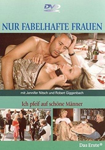 Ich pfeif auf schöne Männer film afişi