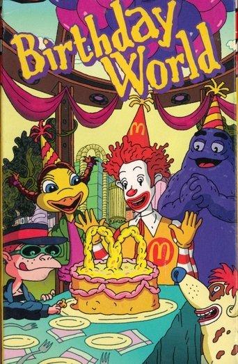 The Wacky Adventures of Ronald McDonald: Birthday World film afişi