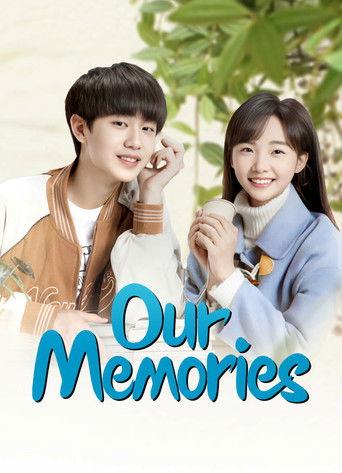 Our Memories dizi afişi