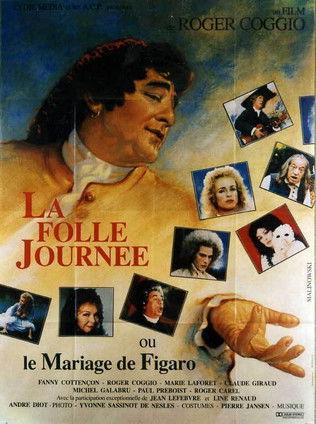 La Folle Journée (Le Mariage de Figaro) film afişi