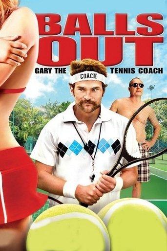 Balls Out: Gary the Tennis Coach film afişi