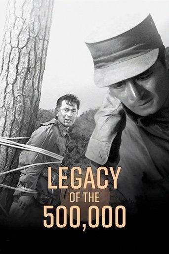 Legacy of the 500,000 film afişi