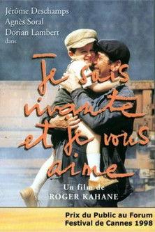 Je suis vivante et je vous aime film afişi