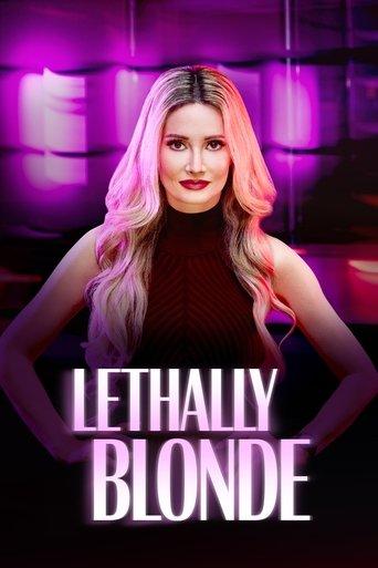 Lethally Blonde dizi afişi