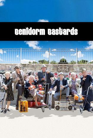 Benidorm Bastards dizi afişi