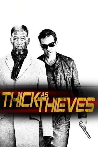 Thick as Thieves film afişi