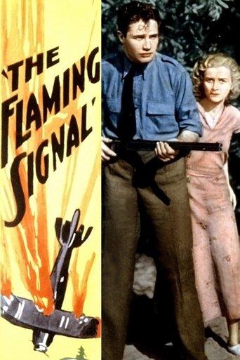 The Flaming Signal film afişi