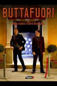 Buttafuori dizi afişi