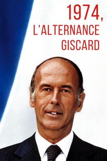 1974, l'alternance Giscard film afişi