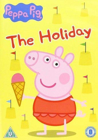 Peppa Pig: The Holiday film afişi