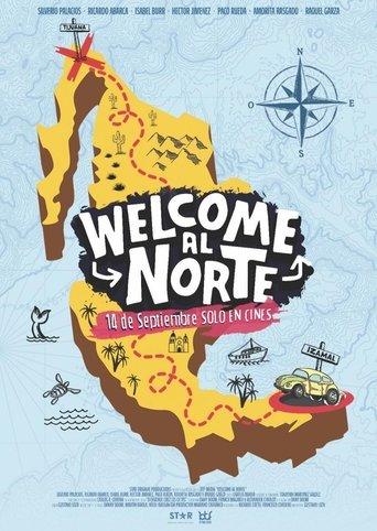Welcome al Norte film afişi